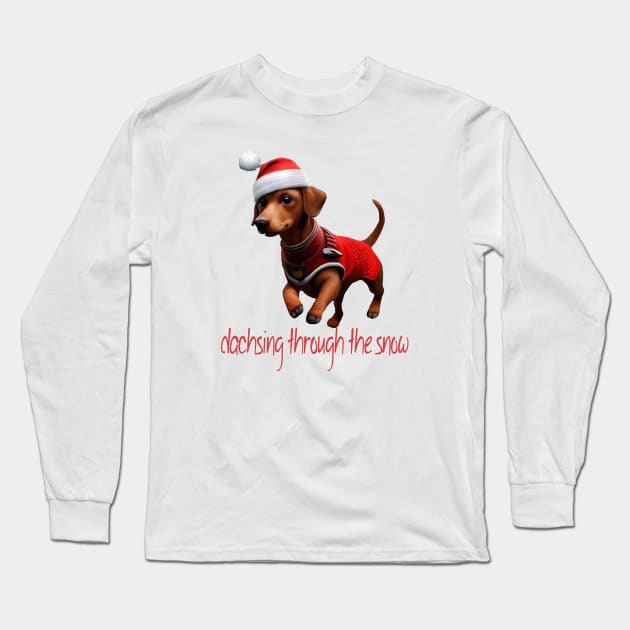 Dachsing Through The Snow Dachshund Sausage Dog With Santa Hat Long Sleeve T-Shirt by taiche